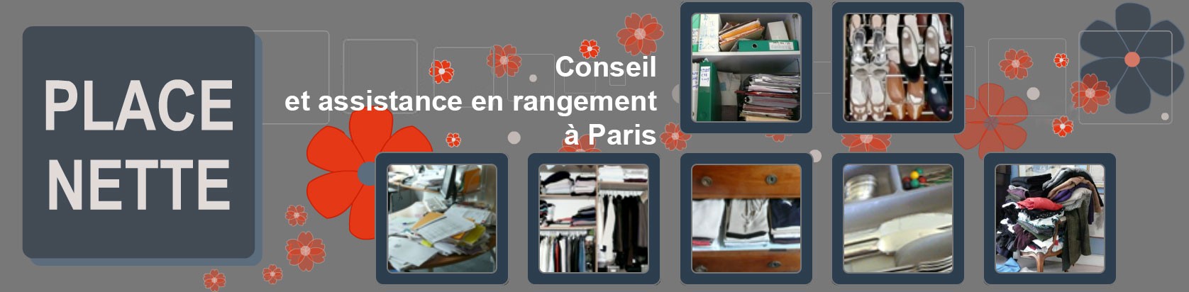 Place Nette conseil et assistance en rangement à Paris